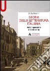 Storia della letteratura italiana. Dal Cinquecento al Settecento libro
