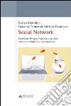 Social network. Facebook, Twitter, Youtube e gli altri: relazioni sociali, estetica, emozioni libro