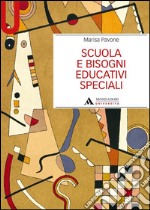 Scuola e bisogni educativi speciali libro