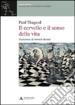 Il cervello e il senso della vita