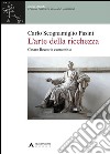 L'arte della ricchezza. Cesare Beccaria economista libro di Scognamiglio Pasini Carlo