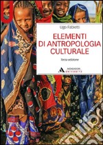Elementi di antropologia culturale libro usato
