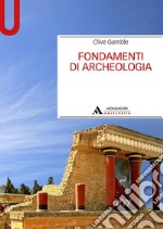 Fondamenti di archeologia libro