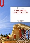 Fondamenti di archeologia libro