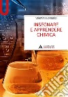 Insegnare e apprendere la chimica libro