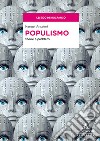 Populismo. Teorie e problemi libro di Anselmi Manuel