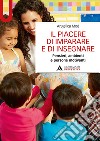 Il piacere di imparare e di insegnare libro