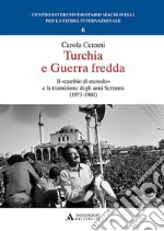 Turchia e guerra fredda. Il «cambio di metodo» e la transizione degli anni Settanta (1973-1980)