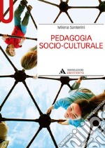 Pedagogia socio-culturale libro