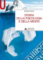 Storia della psicologia e della mente libro