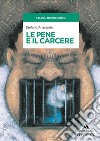 Le pene e il carcere libro