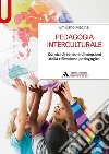 Pedagogia interculturale. Cornici di senso e dimensioni della riflessione pedagogica libro di Macinai Emiliano