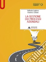 La gestione dei processi aziendali