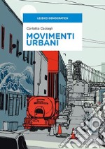 Movimenti urbani libro