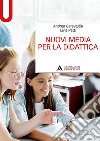 Nuovi media per la didattica libro