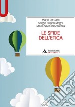 Le sfide dell'etica libro