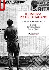 Il sistema politico italiano. Cittadini, attori e istituzioni libro