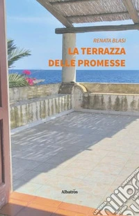 La terrazza delle promesse
