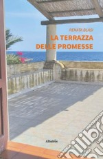 La terrazza delle promesse libro