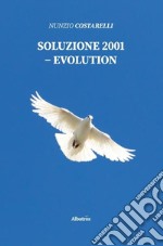 Soluzione 2001. Evolution