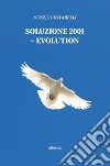 Soluzione 2001. Evolution libro di Costarelli Nunzio