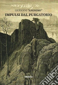 Impulsi dal purgatorio libro
