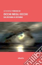 Occhi negli occhi libro