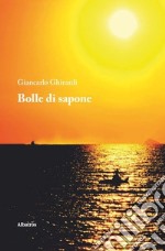 Bolle di sapone libro