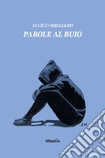 Parole al buio libro