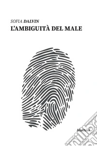 L'ambiguità del male