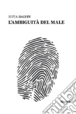 L'ambiguità del male libro