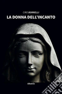 La donna dell'incanto