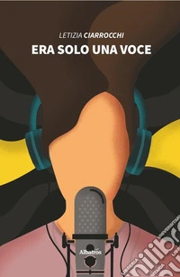 Era solo una voce