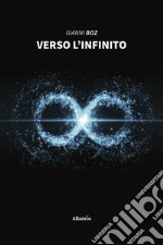 Verso l'infinito