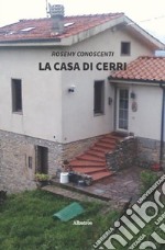 La casa di Cerri libro