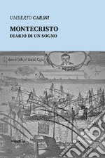 Montecristo diario di un sogno