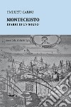 Montecristo diario di un sogno libro