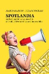 Spotlandia libro