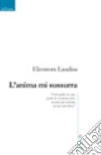 L'anima mi sussurra libro