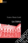 La tana libro