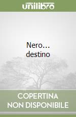 Nero... destino libro