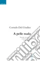 A pelle nuda
