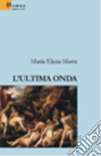 L'ultima onda libro