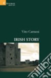 Irish story libro di Carrassi Vito
