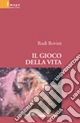 Il gioco della vita