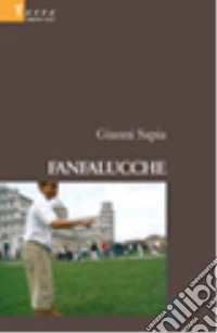 Fanfalucche libro