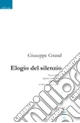 Elogio del silenzio