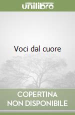 Voci dal cuore libro