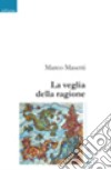 La veglia della ragione libro