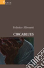 Circablues libro